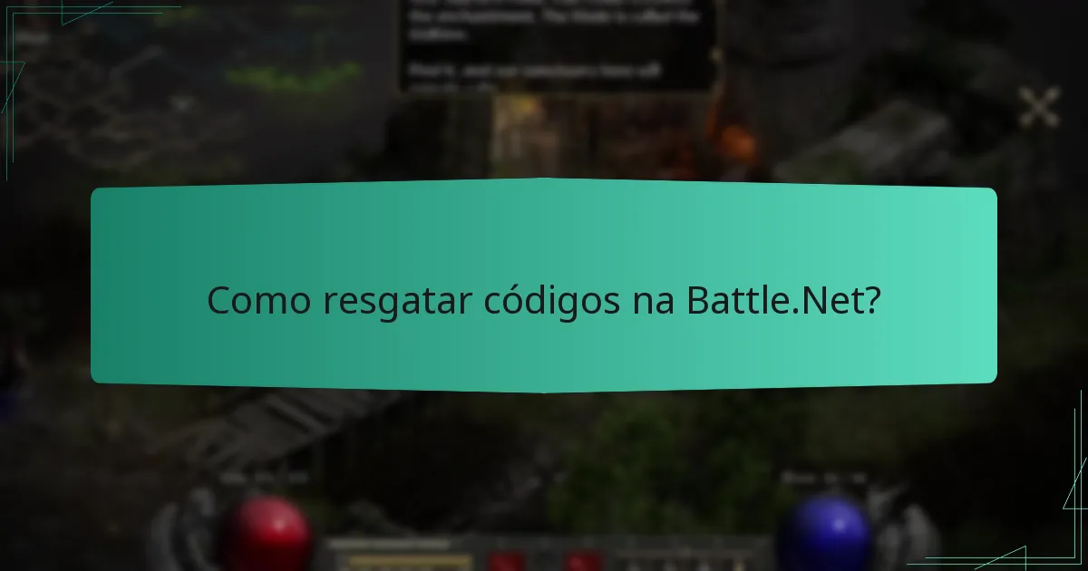 Como resgatar códigos na Battle.Net?