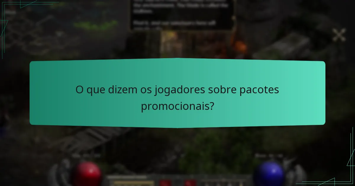 O que dizem os jogadores sobre pacotes promocionais?