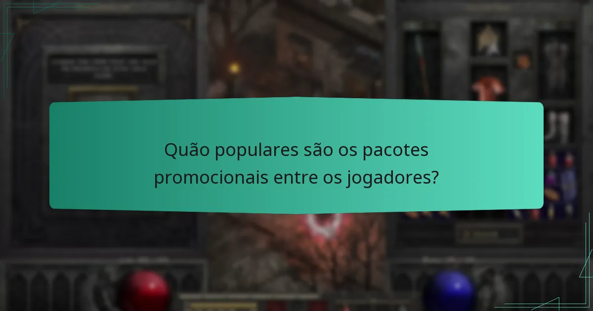 Quão populares são os pacotes promocionais entre os jogadores?